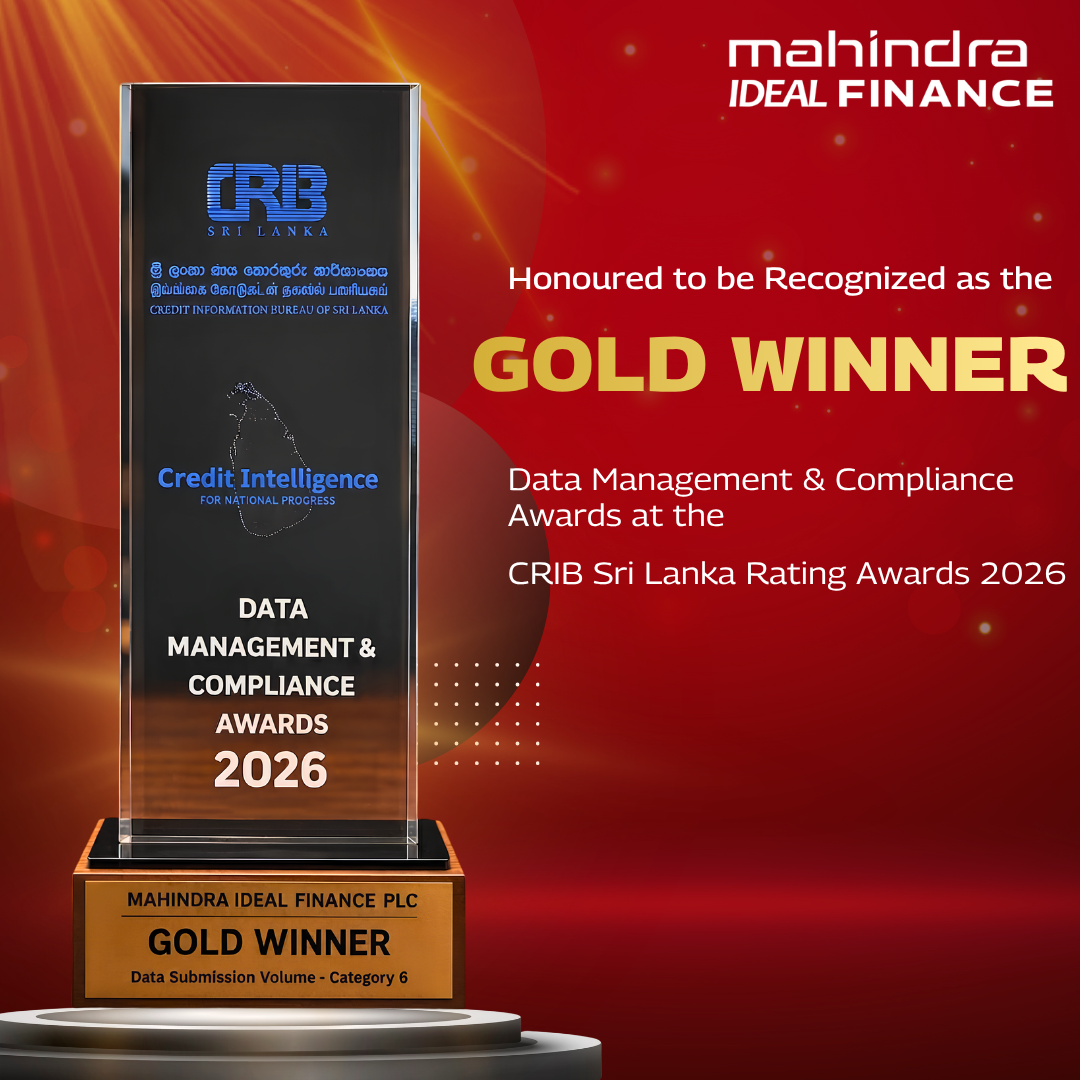 Mahindra Ideal Finance PLC won the Gold Award in the Data Submission Volume – Category 6